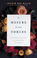 Mesure de mes forces (La)